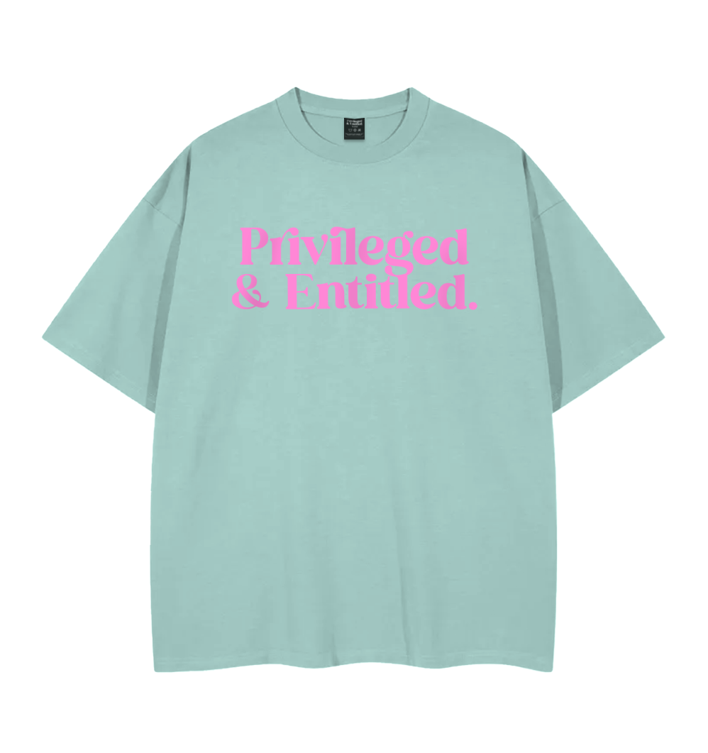 Privileged & Entitled - Mint
