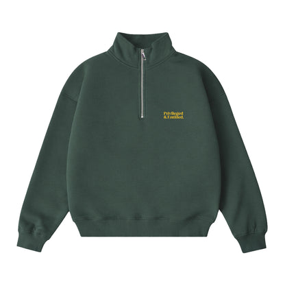 Privileged & Entitled Quarter Zip Jacket - Dark Green